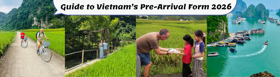 Guide To Vietnam&rsquo;s Pre-Arrival Form 2026 (72 Hours Before Arrival)