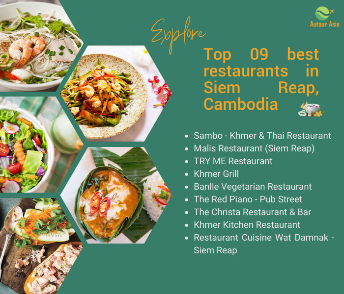 Top 09 best restaurants in Siem Reap, Cambodia